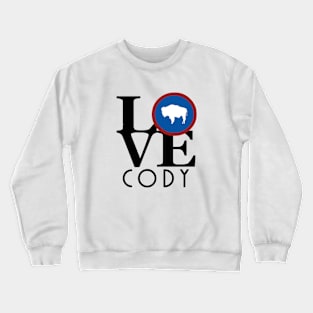 LOVE Cody Wyoming (black text) Crewneck Sweatshirt